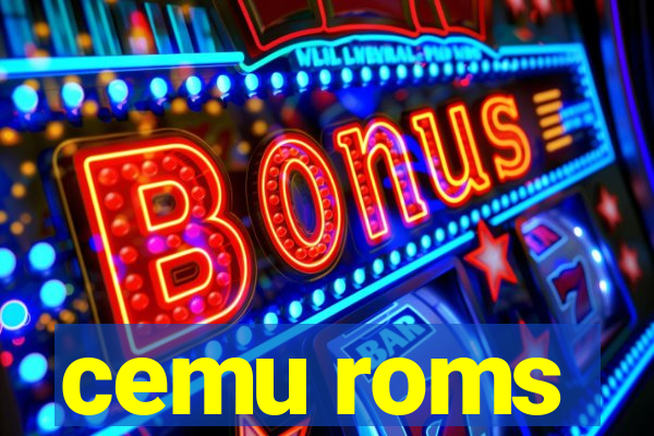 cemu roms